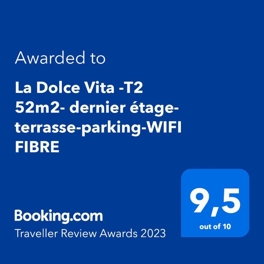 La Dolce Vita -T2 52M2- Dernier Etage- Terrasse-Parking-Wifi Fibre Appartement Tarbes Buitenkant foto